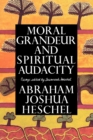 Moral Grandeur and Spiritual Audacity : Essays - Book