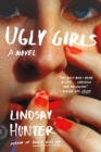 Ugly Girls : A Novel - Book