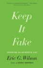 Keep It Fake - Book
