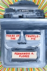 Tears of the Trufflepig - Book