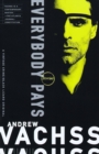 Everybody Pays : Stories - Book
