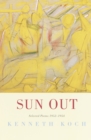 Sun Out : Selected Poems 1952-1954 - Book