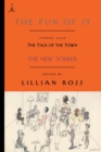 The Fun of It : Stories from The Talk of the Town - Book