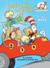 There's a Map on My Lap! All About Maps - Book