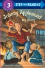 Johnny Appleseed: My Story - Book