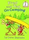 Fred and Ted Go Camping - Book