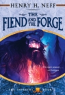 The Fiend and the Forge : Book Three of The Tapestry - Book