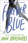 Forever in Blue: The Fourth Summer of the Sisterhood - eBook