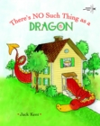 There's No Such Thing as a Dragon - Book