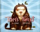 Tom's Tweet - Book