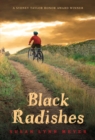 Black Radishes - Book