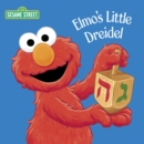 Elmo's Little Dreidel : Sesame Street - Book