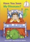 Have You Seen My Dinosaur? - eBook