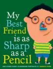 My Best Friend Is As Sharp As a Pencil: And Other Funny Classroom Portraits - eBook