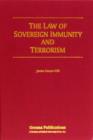 The Law of Sovereign Immunity and Terrorism - Book
