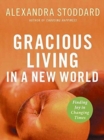 Gracious Living in a New World - Book