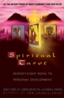 Spiritual Tarot : 78 Paths to Personal Development - Book