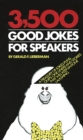 3, 500 Good Jokes for Speakers - Book
