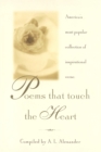 Poems That Touch the Heart : America's Most Popular Collection of Inspirational Verse - Book