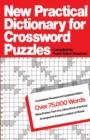 New Practical Dictionary for Crossword Puzzles : More Than 75,000 Answers to Definitions - Book