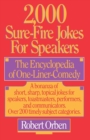 2,000 Sure-Fire Jokes for Speakers : The Encyclopedia of One-Liner Comedy - Book