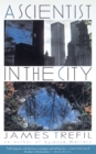 A Scientist in the City - Book