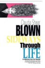 Blown Sideways Through Life : A Hilarious Tour de Resume - Book