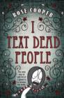 I Text Dead People - eBook