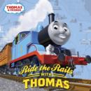 Ride the Rails with Thomas (Thomas & Friends) - eBook