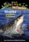 Sharks and Other Predators : A Nonfiction Companion to Magic Tree House Merlin Mission #25: Shadow of the Shark - Book