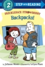 Freckleface Strawberry: Backpacks! - Book
