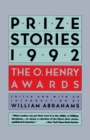 Prize Stories 1992 : The O. Henry Awards - Book