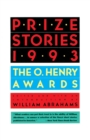 Prize Stories 1993 : The O'Henry Awards - Book