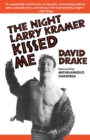 The Night Larry Kramer Kissed Me - Book