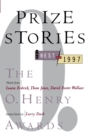 Prize Stories 1997: The O. Henry Awards - Book