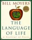 The Language of Life : A Festival of Poets - Book