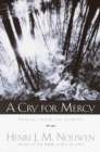 A Cry for Mercy : Prayers from the Genesee - Book