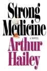 Strong Medicine : A Novel - Book