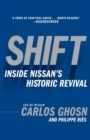 Shift : Inside Nissan's Historic Revival - Book
