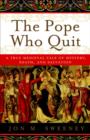 Pope Who Quit - eBook