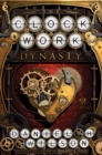 The Clockwork Dynasty - Book