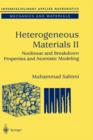 Heterogeneous Materials : Nonlinear and Breakdown Properties and Atomistic Modeling - Book