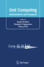 Grid Computing : Achievements and Prospects - Book
