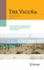 The Vicuna : The Theory and Practice of Community Based Wildlife Management - Iain Gordon