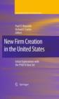 New Firm Creation in the United States : Initial Explorations with the PSED II Data Set - Book