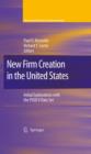 New Firm Creation in the United States : Initial Explorations with the PSED II Data Set - eBook