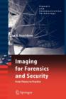 Imaging for Forensics and Security : From Theory to Practice - Book
