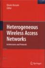 Heterogeneous Wireless Access Networks : Architectures and Protocols - eBook