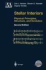 Stellar Interiors : Physical Principles, Structure, and Evolution - Book