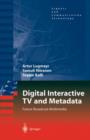 Digital Interactive TV and Metadata : Future Broadcast Multimedia - Book